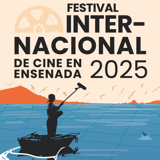 FESTIVAL INTERNACIONAL DE CINE DE ENSENADA 2025: IN THE FORM OF LOVE